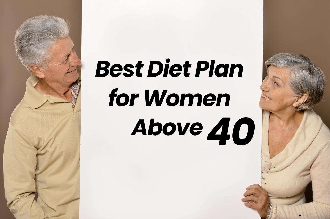 diet plan for women over 40