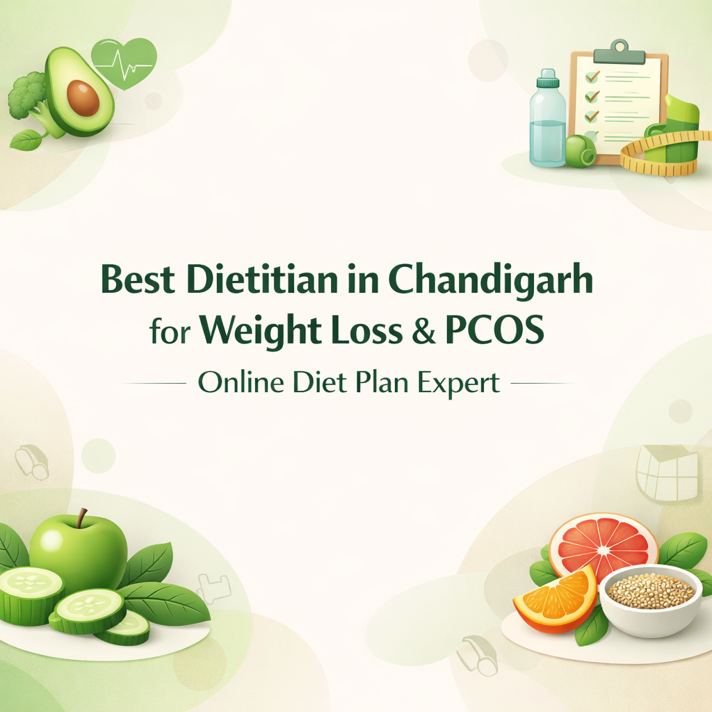 Best Dietitian in Chandigarh for Weight Loss